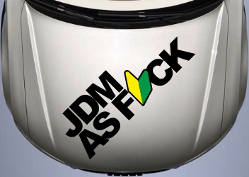 Виниловая наклейка на капот -  JDM As Fuck